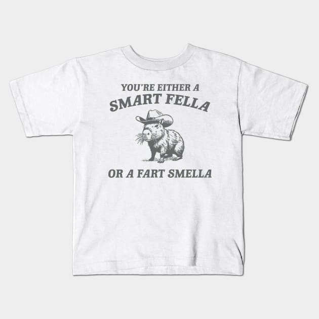 Are You A Smart Fella Or Fart Smella Vintage Style Shirt, Retro Cartoon T Shirt, Weird T Shirt, Meme T Shirt, Cabybara Kids T-Shirt by ILOVEY2K